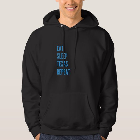 Veste À Capuche Mangez Sleep Texan Repeat Funny Texas Appareils 1 (Devant)