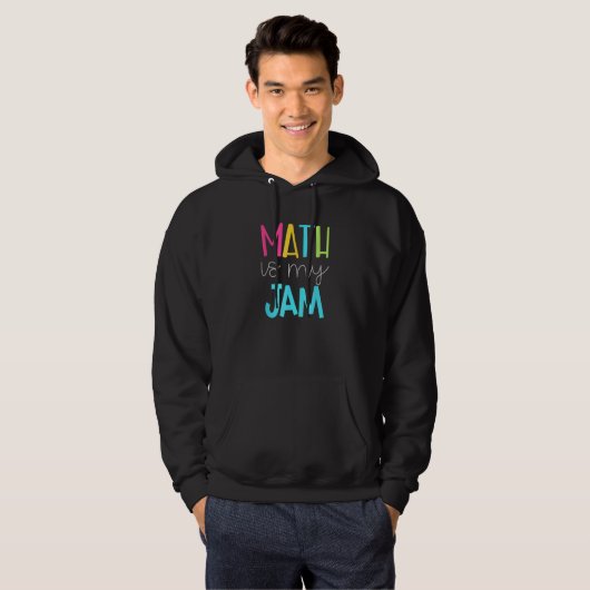 Veste À Capuche Math Enseignant Math Math Est Mon Jam (Devant entier)