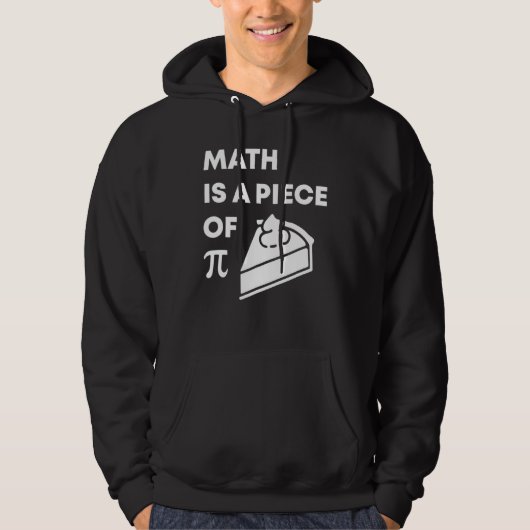 Veste À Capuche Math Est Une Pièce De Pi Funny Pi Jour Enseignant  (Devant)