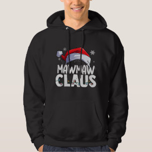 Veste À Capuche Mawmaw Claus Xmas Family Matching Grandma Funny Ch