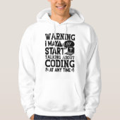 Veste À Capuche Medical Coder Coding Warning I May Start Talking (Devant)