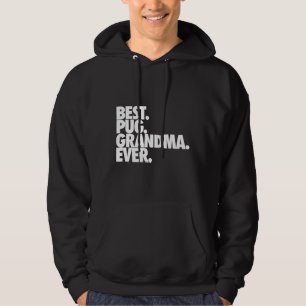 Veste À Capuche Meilleur Carlin Grandma Ever - Carlin Chien Nana C