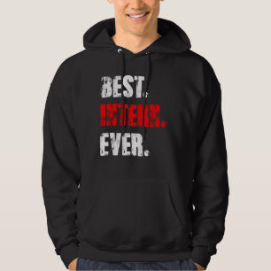 Veste À Capuche Meilleur stagiaire Stagiaire d'adjoint au travail