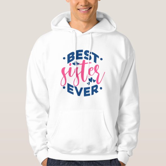 Veste À Capuche Meilleure soeur jamais (Devant)