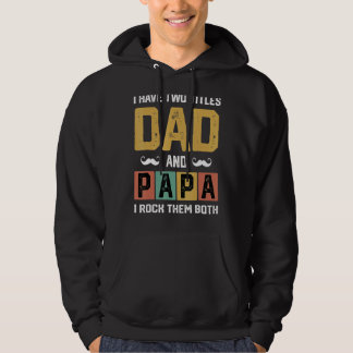 Veste À Capuche Mens J'Ai Deux Titres Papa Et Papa Père Day D