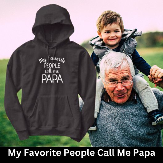 Veste À Capuche Mes Gens Favoris M'Appelent Papa