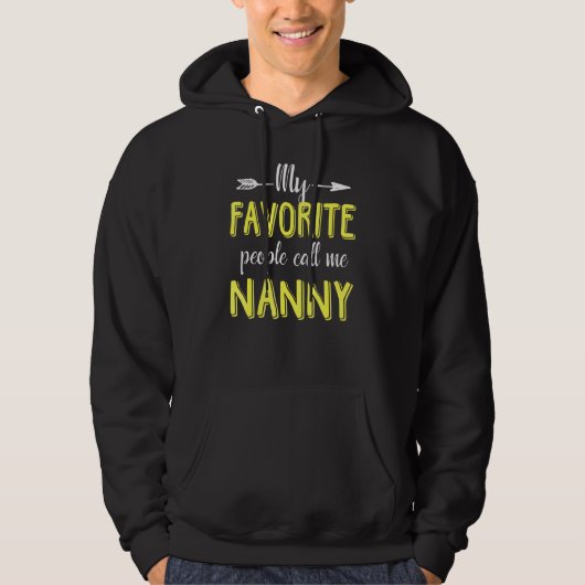 Veste À Capuche Mes Gens Préférés M'Appelent Nounou (Devant)