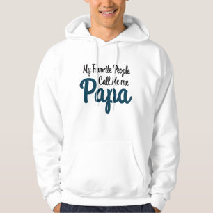 Veste À Capuche Mes personnes préférées m'appellent Papa Drôle d