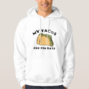 Veste À Capuche Mes Tacos Sont Les Meilleurs
