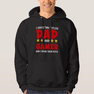 Veste À Capuche Mignonne J'Ai Deux Titres Papa Et Gamer Et Je Rock