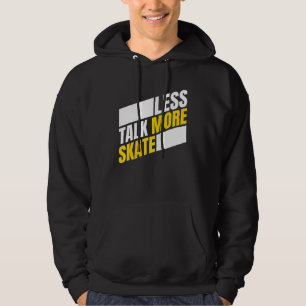 Veste À Capuche Moins Parler Plus Patinage Skateboard Hommes Femme