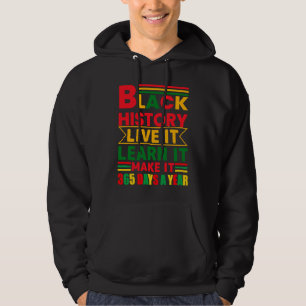 Veste À Capuche Mois de l'histoire des Noirs Vivez-la Apprenez-la