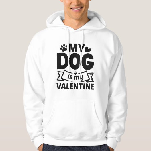 Veste À Capuche Mon chien est ma Saint Valentin (Devant)