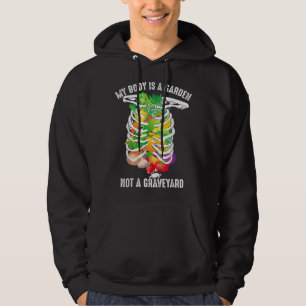 Veste À Capuche Mon Corps Est Un Jardin Pas Un Véguin De Graveyard