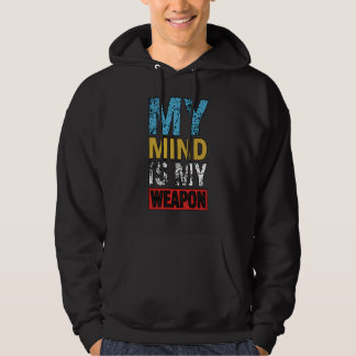 Veste À Capuche Mon esprit est ma arme Citation motivationnelle