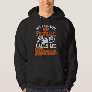Veste À Capuche Mon Joueur De Football Préféré M'Appelle Mamaw