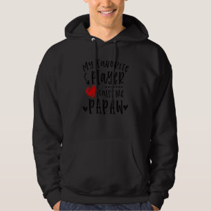 Veste À Capuche Mon joueur préféré m'appelle Papaw drôle de baseba