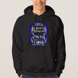 Veste À Capuche Mon Papa Au Ciel Vous Dit Combien J'Aime & Mlle