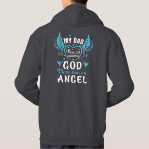 Veste À Capuche Mon PÈRE était si extraordinaire que Dieu lui a fa