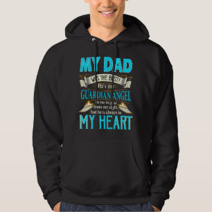 Veste À Capuche Mon Père Mon Ange Gardien Il Peut Être Parti De Mo