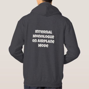 Veste À Capuche Monologue intérieur en mode avion Texte