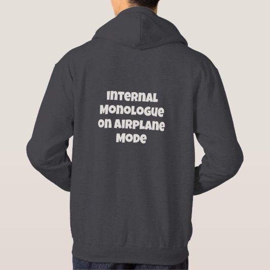 Veste À Capuche Monologue intérieur en mode avion Texte (Dos)