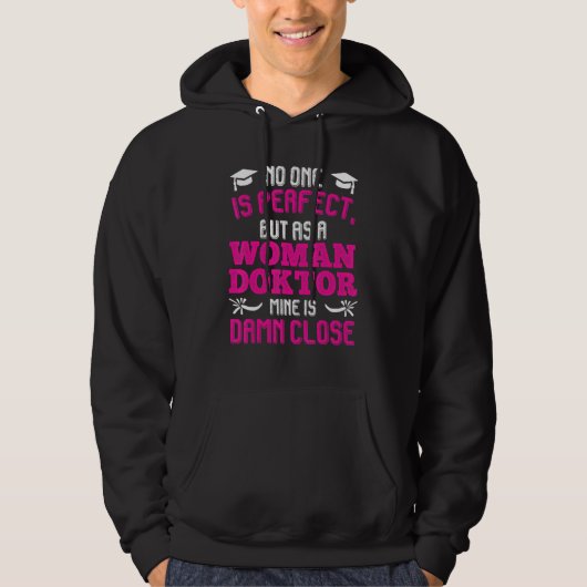 Veste À Capuche Mrs Doctor Is Always Right Doctorate Degree Ph.D (Devant)