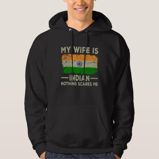 Veste À Capuche My Wife is Indian Nothing Scares Me Husband (Devant)