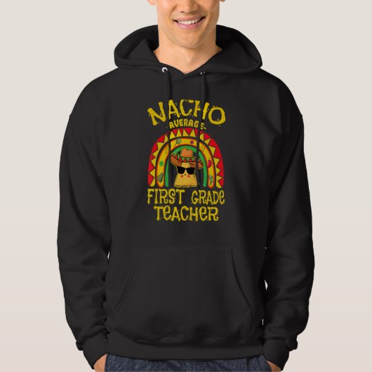 Veste À Capuche Nacho Enseignant de 1ère année, Cinco De Mayo (Devant)