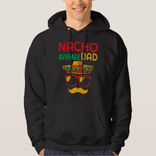 Veste À Capuche Nacho Moyen Papa Mexicain Père Cinco De Mayo Da