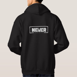 Veste À Capuche Ne Jamais Se Contenter