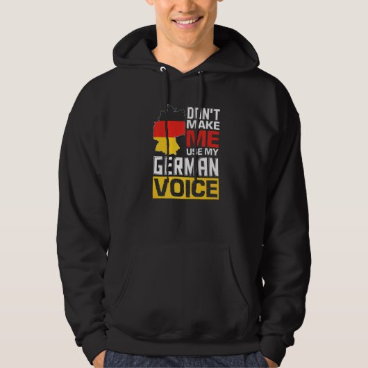 Veste À Capuche Ne me faites pas utiliser ma voix allemande drôle (Devant)
