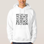 Veste À Capuche Ne pas confondre science<br><div class="desc">Ne pas confondre science et science fiction - Marche pour la science</div>