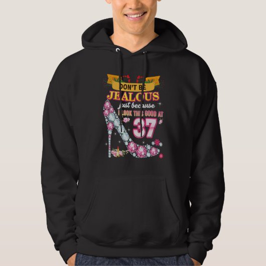Veste À Capuche Ne sois pas jaloux juste parce que je regarde ça b (Devant)