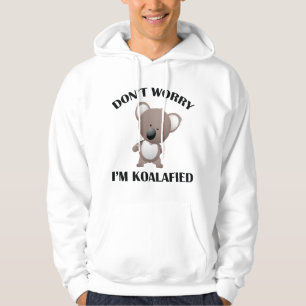 Veste À Capuche Ne t’inquiète pas Je suis Koalafied