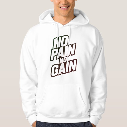 Veste À Capuche No Pain No Gain Hoodie – Motivational Gym Workout (Devant)