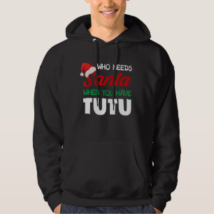Veste À Capuche Noël drôle qui a besoin de Père Noël Tutu Hawaii H