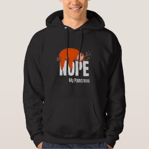 Veste À Capuche Nope Mes Pancréas mignonne Sloth Type 1 T1d Diabèt