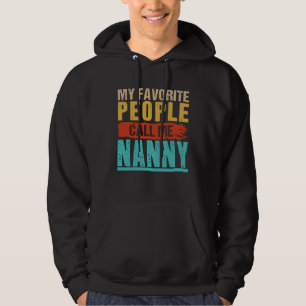 Veste À Capuche Nounou Vintage Mes personnes préférées m'appellent