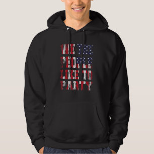 Veste À Capuche Nous Les Gens Aimons Faire La Fête 4 juillet Indép