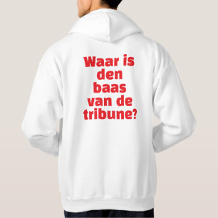 Veste À Capuche "Où est le chef de la tribune ?"