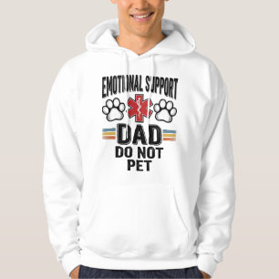 Veste À Capuche Papa de soutien émotionnel Ne pas caresser Vintage