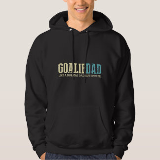 Veste À Capuche Papa Gardien de but Comme un papa normal mais spor