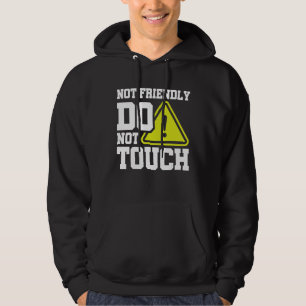 Veste À Capuche Pas amical Ne pas toucher