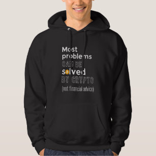 Veste À Capuche Pas De Conseil Financier Crypto Dire La Plupart De