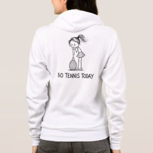 Veste À Capuche Pas de tennis aujourd'hui Drôle Triste Femme Fille