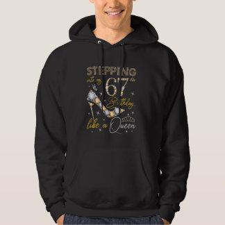 Veste À Capuche Pénétrer dans mon 67e anniversaire comme une reine