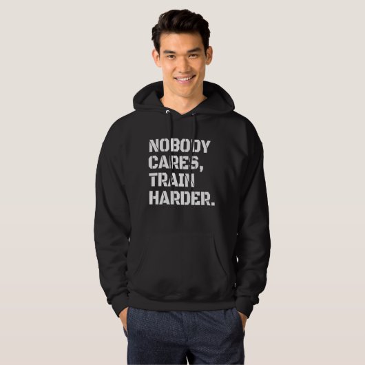 Veste À Capuche Personne Ne Se Soucie De Train Plus Harder (Devant entier)