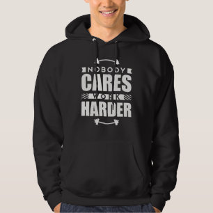 Veste À Capuche Personne ne s'inquiète la citation de motivation