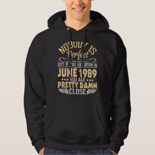 Veste À Capuche Personne N'Est Parfait Mais Si Vous Êtes Né En Jui
